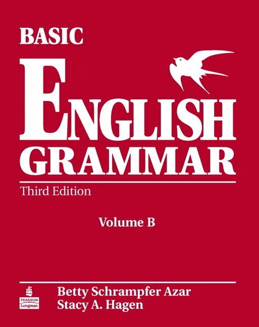 Betty Schrampfer Azar, Stacy A. Hagen - Basic English Grammar Workbook B with Answer Key, Häftad