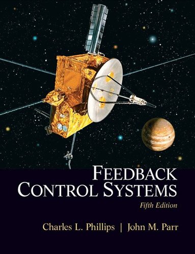 Charles Phillips, John Parr - Feedback Control  Systems, Inbunden