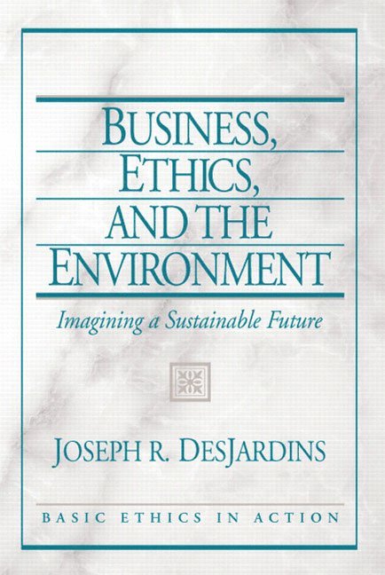 Desjardins: Bus Eth and Environme_p1