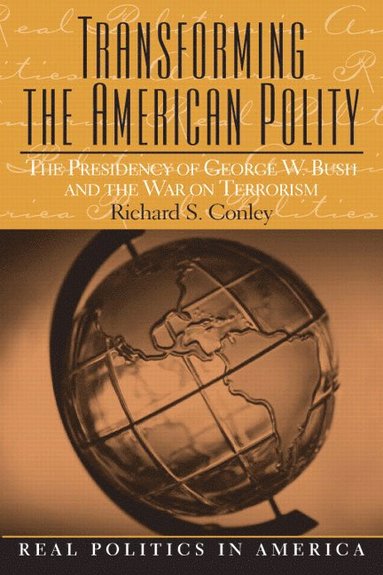 bokomslag Transforming the American Polity