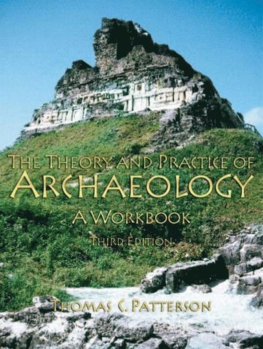 bokomslag Theory and Practice of Archaeology