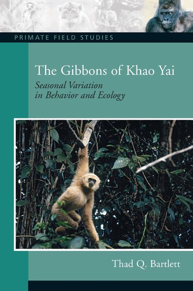 Thad Q. Bartlett - Gibbons of Khao Yai, Häftad