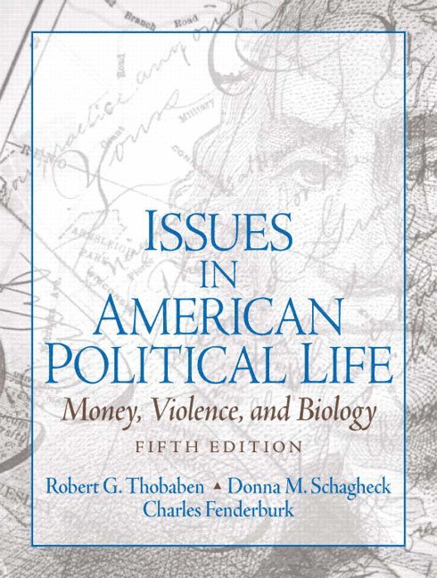 Issues in American Political Life 1