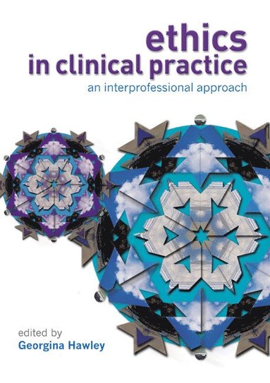 bokomslag Ethics in Clinical Practice