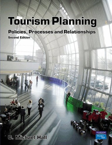 C. Michael Hall - Tourism Planning, Häftad