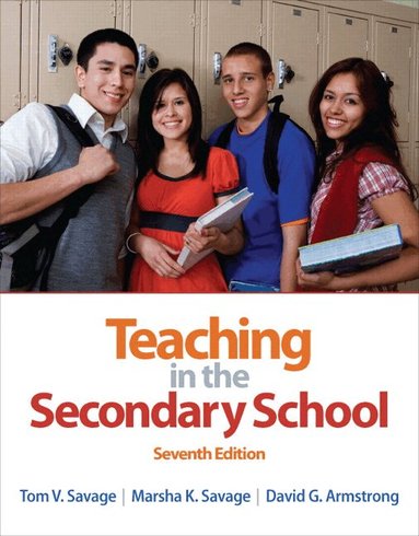 Tom Savage, Marsha Savage, David Armstrong - Teaching in the Secondary School, Häftad