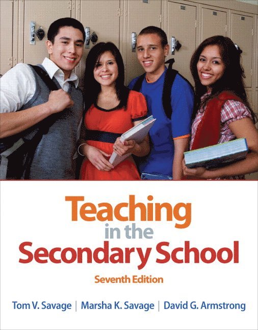 Tom Savage, Marsha Savage, David Armstrong - Teaching in the Secondary School, Häftad