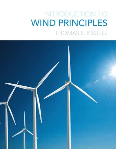 Thomas Kissell - Introduction to Wind Principles, Häftad