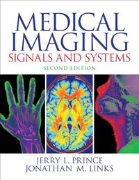 bokomslag Medical Imaging Signals and Systems