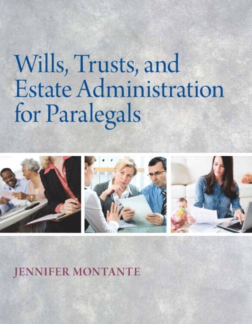 Wills, Trusts, and Estate Administration 1