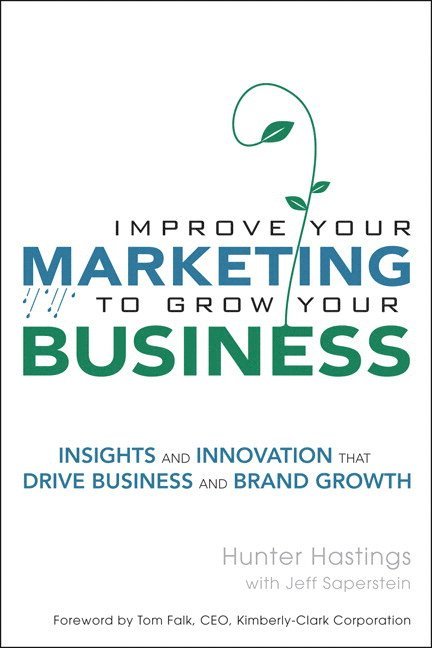 Improve Your Marketing to Grow Your Business