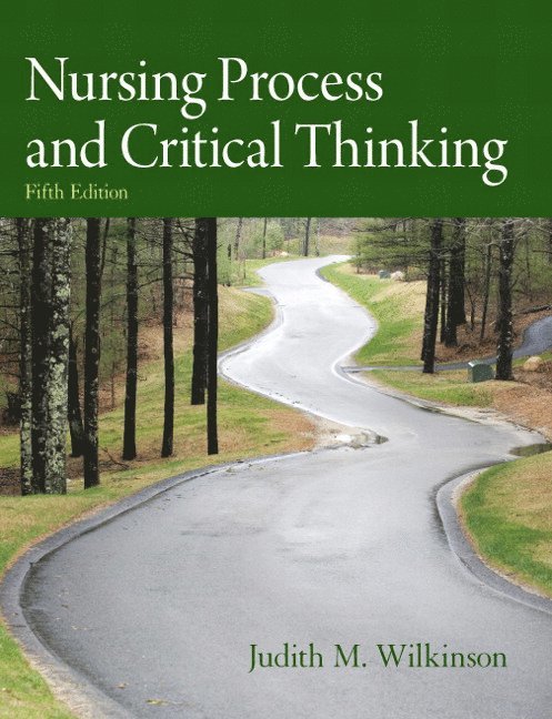 Nursing Process and Critical Thinking 1
