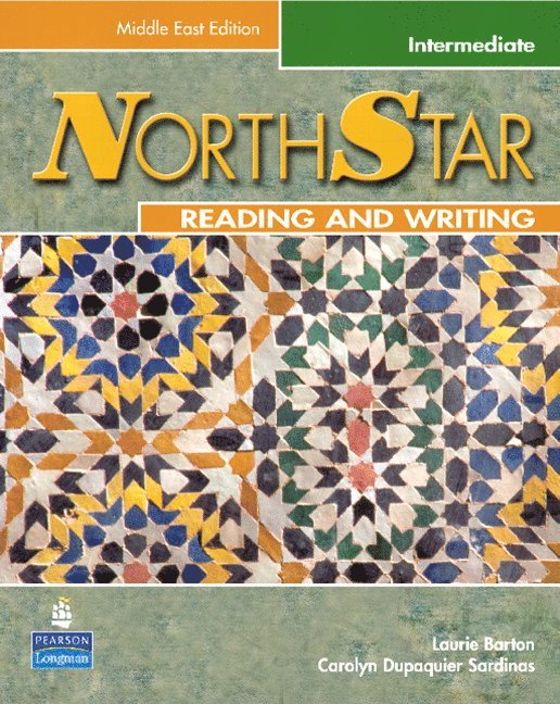 Laurie Barton, Carolyn Sardinas - NorthStar Reading and Writing Intermediate Middle East Edition Student Book, Häftad