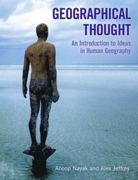 bokomslag Geographical Thought:  An Introduction to Ideas in Human Geography