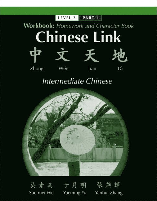 Sue-mei Wu, Yueming Yu, Yanhui Zhang - Workbook, Häftad