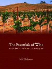 bokomslag Essentials of Wine With Food Pairing Techniques, The
