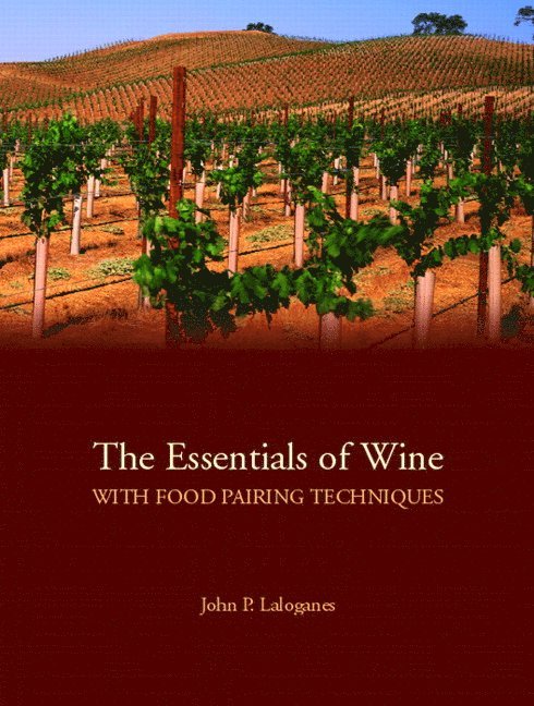 Essentials of Wine With Food Pairing Techniques, The
