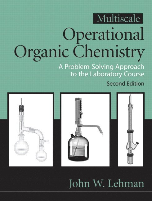 John Lehman - Multiscale Operational Organic Chemistry, Inbunden