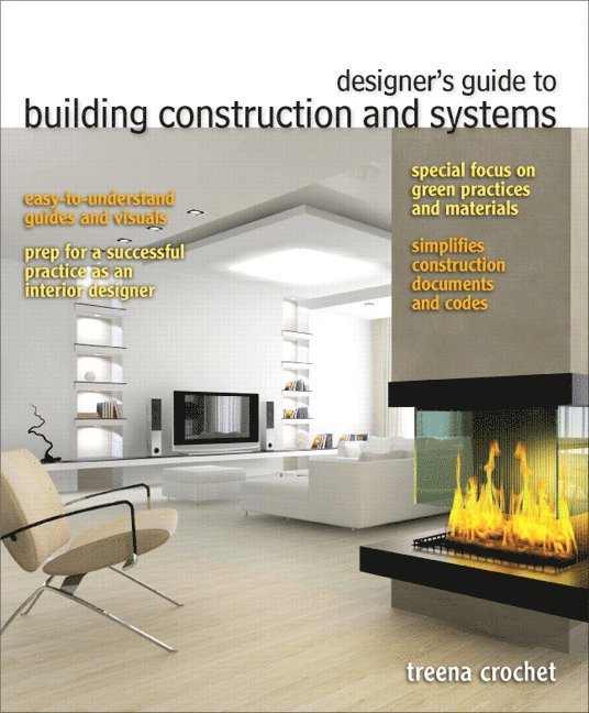 Designer's Guide to Building Construction and Systems 1