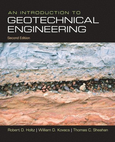 bokomslag Introduction to Geotechnical Engineering, An