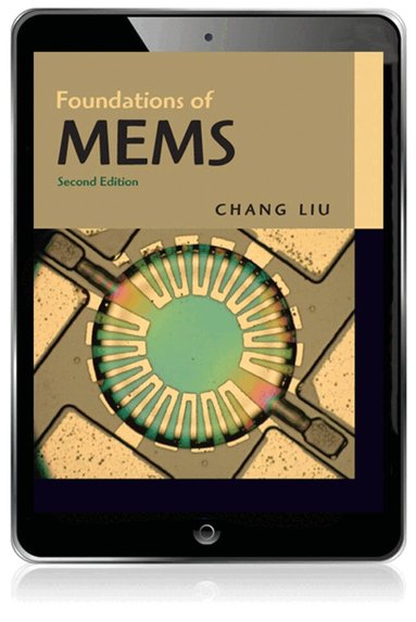 Chang Liu - Foundations of MEMS, Inbunden