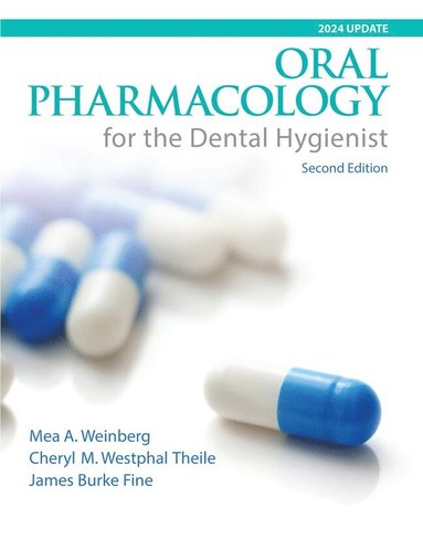 bokomslag Oral Pharmacology for the Dental Hygienist, 2024 Update