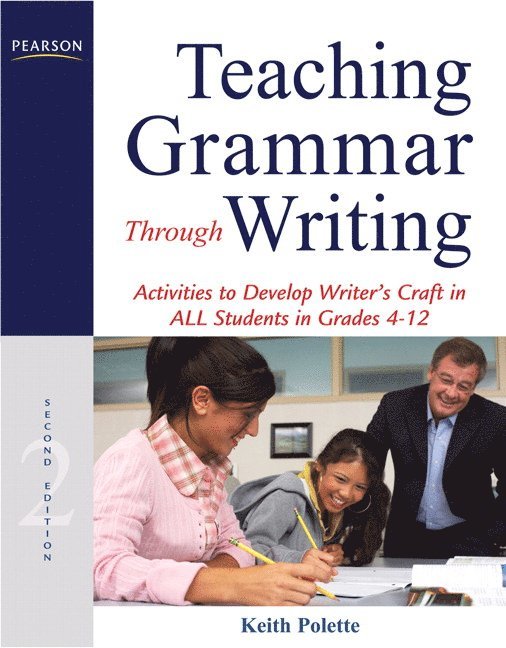 Teaching Grammar Through Writing 1