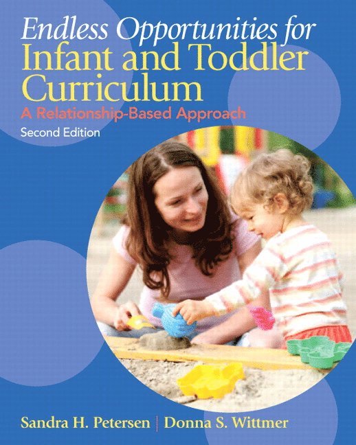 Endless Opportunities for Infant and Toddler Curriculum 1