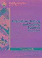 bokomslag WEA 03409-09 Alternative Heating and Cooling Systems TG