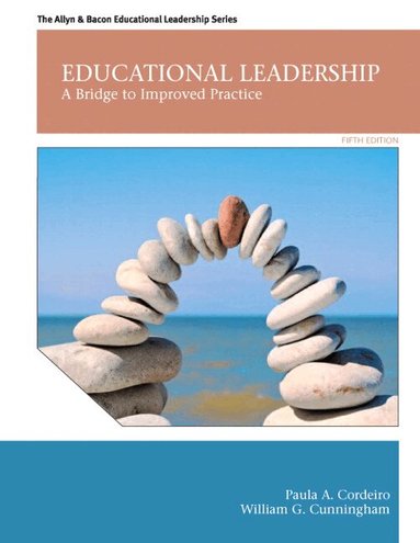 Paula Cordeiro, William Cunningham - Educational Leadership, Inbunden