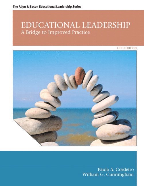 Paula Cordeiro, William Cunningham - Educational Leadership, Inbunden