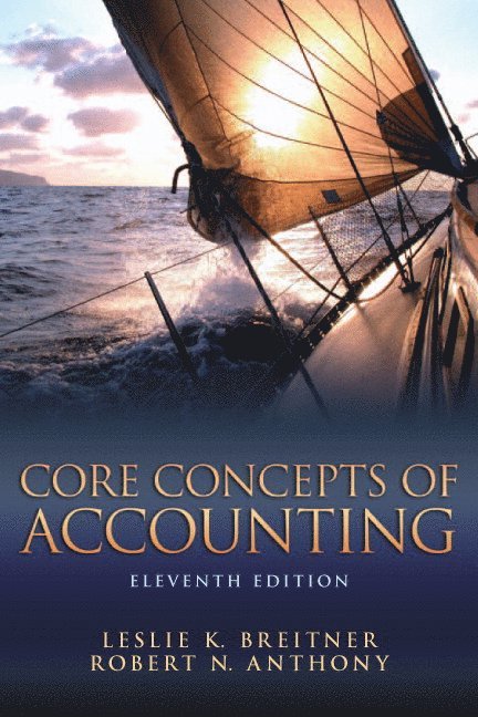 Core Concepts of Accounting 1