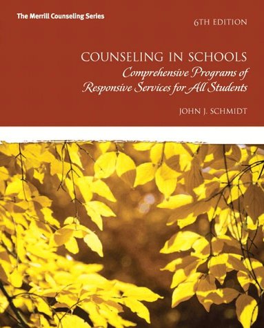 John Schmidt - Counseling in Schools, Inbunden