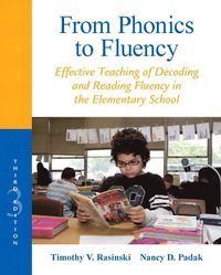 bokomslag From Phonics to Fluency: Effective Teaching of Decoding and Reading Fluency in the Elementary School