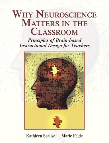 bokomslag Why Neuroscience Matters in the Classroom