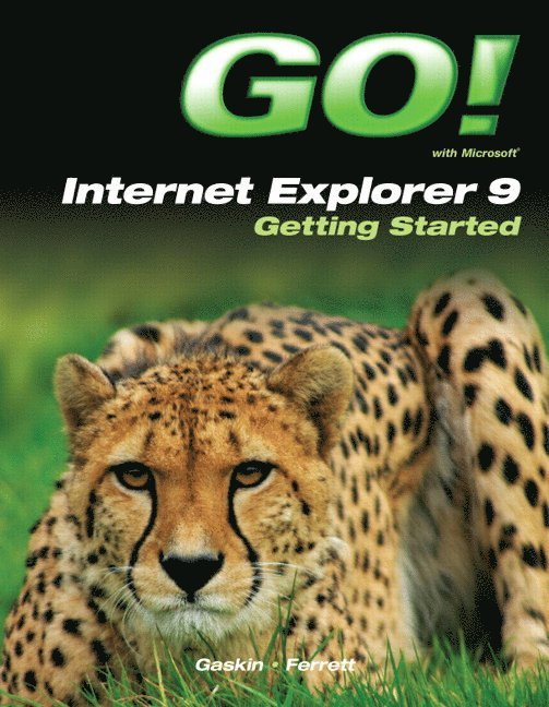 Go! With Internet Explorer 9 Getting Started 1