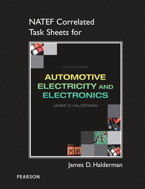 NATEF Correlated Task Sheets for Automotive Electricity and Electronics