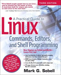 bokomslag A Practical Guide to Linux Commands, Editors, and Shell Programming