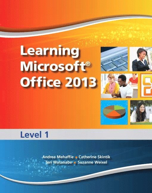 Learning Microsoft Office 2013