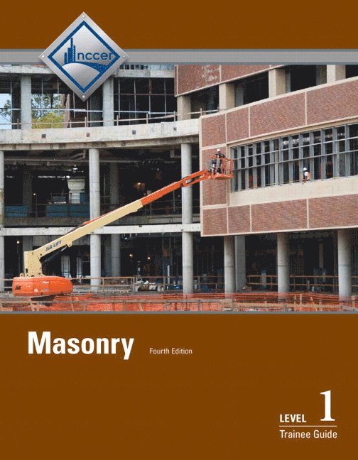 Masonry Trainee Guide, Level 1 1