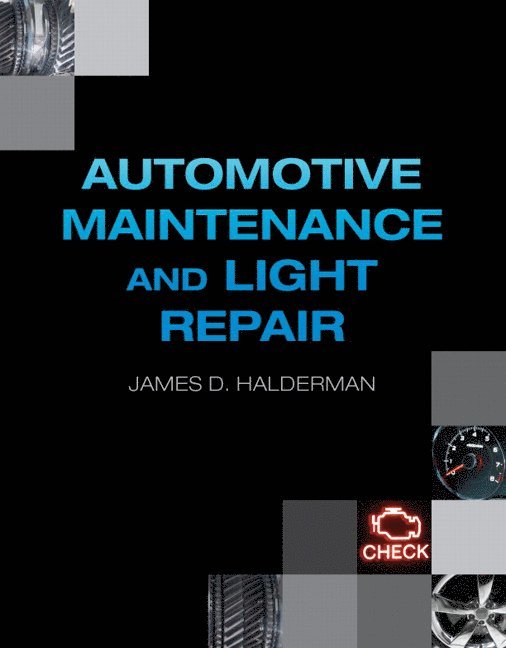 Automotive Maintenance and Light Repair 1