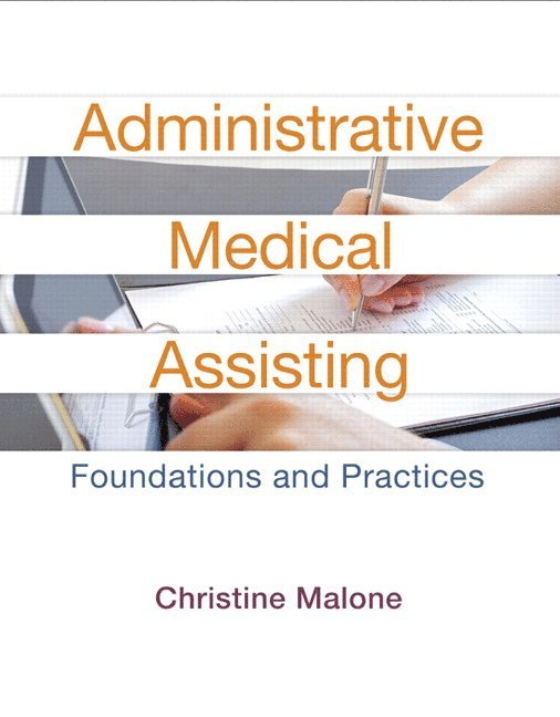 Christine Malone - Administrative Medical Assisting, Häftad