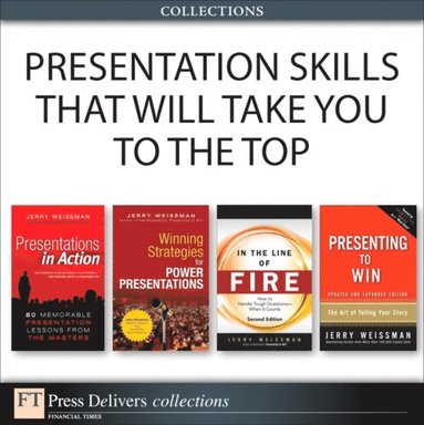 bokomslag Presentation Skills That Will Take You to the Top (Collection)