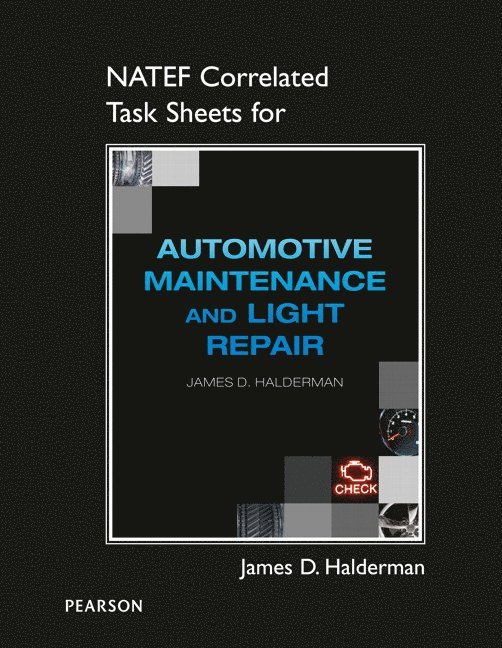 Natef Correlated Task Sheets for Automotive Maintenance and Light Repair