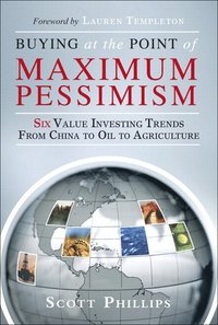 bokomslag Buying at the Point of Maximum Pessimism