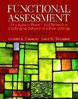 bokomslag Functional Assessment: Strategies to Prevent and Remediate Challenging Behavior in School Settings, Loose-Leaf Version with Pearson Etext --