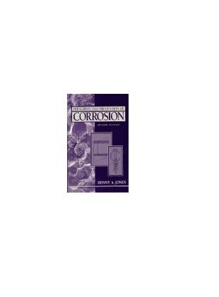 Denny Jones - Principles and Prevention of Corrosion, Häftad