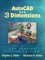 Stephen J. Ethier, Stephen J Ethier - AutoCAD in 3 Dimensions, Häftad