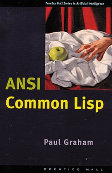 Paul Graham - ANSI Common LISP, Häftad