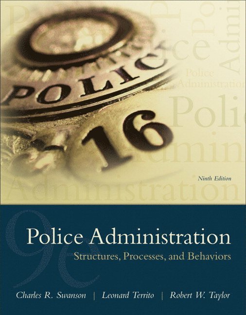 Charles Swanson, Leonard Territo, Robert Taylor - Police Administration, Häftad